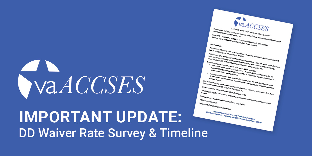  Important Update: DD Waiver Rate Survey & Timeline 